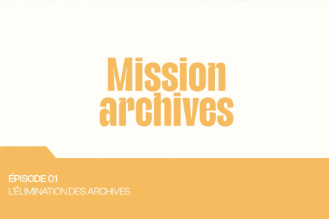 Mission Archives épisode 1 