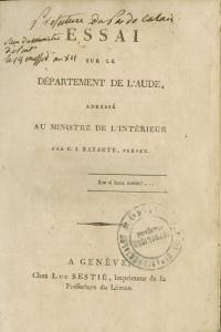Essai sur le département de l'Aude, adressé au ministre de l'Intérieur  / par C.-I. Barante